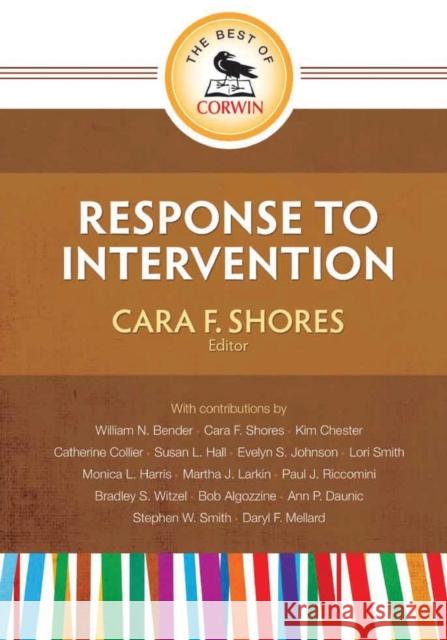 The Best of Corwin: Response to Intervention Cara F. Shores   9781452217413