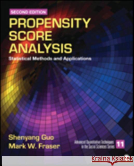 Propensity Score Analysis: Statistical Methods and Applications Guo, Shenyang 9781452235004 Sage Publications (CA)