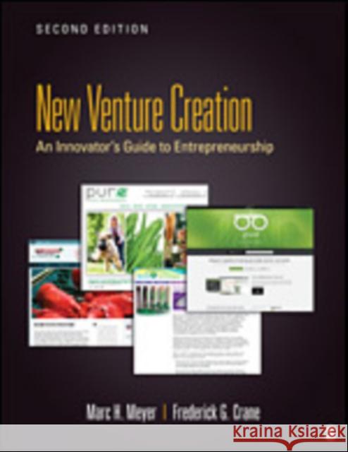 New Venture Creation: An Innovator's Guide to Entrepreneurship Frederick G. Crane 9781452257211