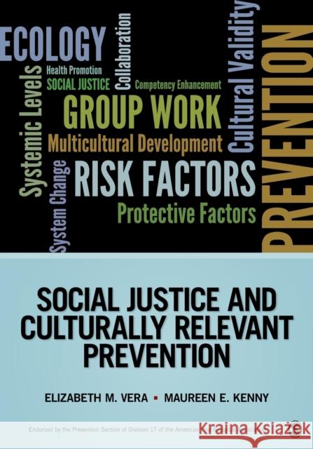 Social Justice and Culturally Relevant Prevention Robert K Conyne 9781452257969 0