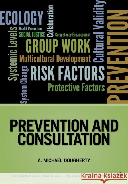 Prevention and Consultation Robert K Conyne 9781452257990 0