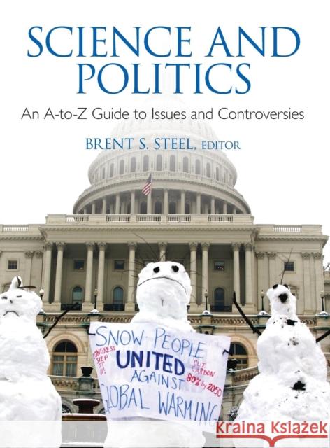 Science and Politics Steel, Brent S. 9781452258102 CQ Press