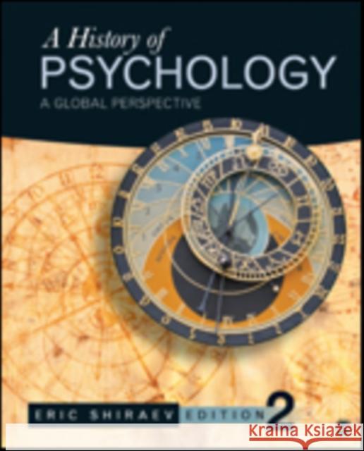 A History of Psychology: A Global Perspective Shiraev, Eric 9781452276595