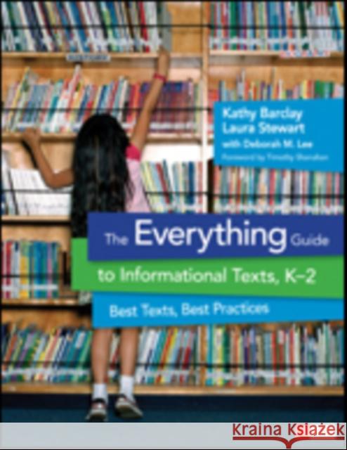 The Everything Guide to Informational Texts, K-2: Best Texts, Best Practices Barclay, Kathy H. 9781452283104 0