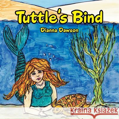 Tuttle's Bind Dianna Dawson 9781452521121 Balboa Press