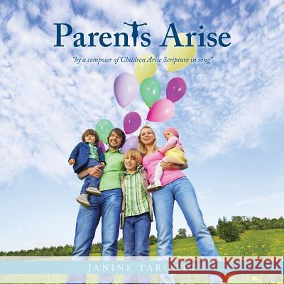 Parents Arise Janine Targett 9781452530390