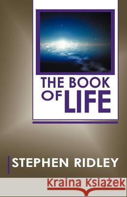 The Book of Life Stephen Ridley 9781452558363