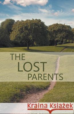 The Lost Parents N. Bridges 9781452563619