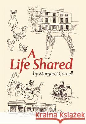 A Life Shared Margaret Cornell 9781452584010