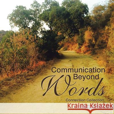 Communication Beyond Words: Connection Collection Getty Azod 9781452599960