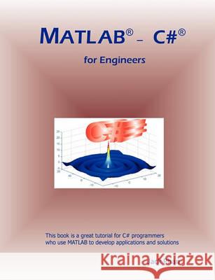 MATLAB - C# for Engineers Jack Phan 9781452802565