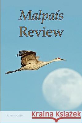 Malpais Review Gary L. Brower E. A. Mares Levi Romero 9781452807928 Createspace