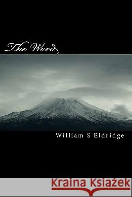 The Word: John and The Targums Eldridge, William S. 9781452818603