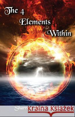 The 4 Elements within Rhodes, Sharron 9781452823638