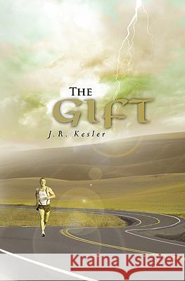 The Gift James Kesler 9781452836379