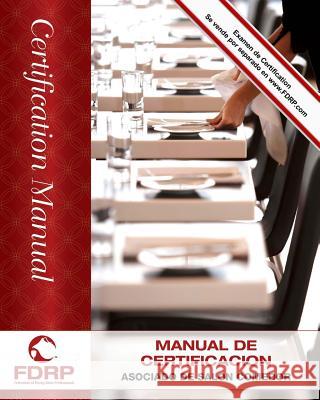 Asociado de Salón Comedor: Manual de Certificación Martinage Wsa, Cindy 9781452853390 Createspace Independent Publishing Platform