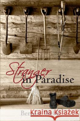 Stranger in Paradise Bernice Webb 9781452877648 Createspace