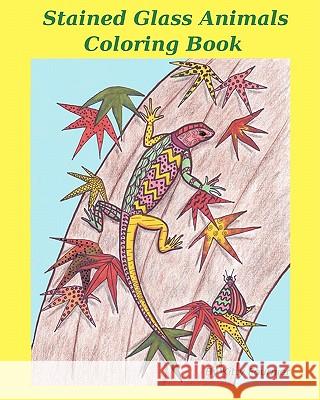 Stained Glass Animals: Coloring Book Kitty Fournier 9781452879130 Createspace
