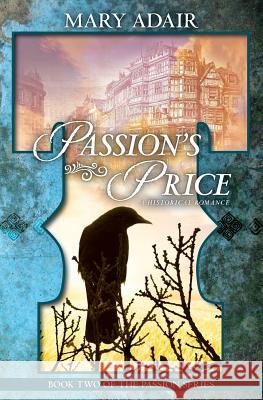 Passion's Price Mary Adair 9781452884431