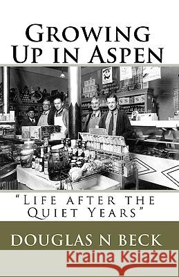 Growing Up in Aspen: 