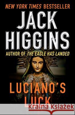 Luciano's Luck Jack Higgins 9781453200599 Open Road Integrated Media LLC