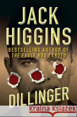 Dillinger  9781453258354 Open Road Media