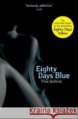 Eighty Days Blue Vina Jackson 9781453287361 Open Road E-Riginal