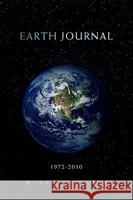 Earth Journal William J Bly 9781453510100 Xlibris