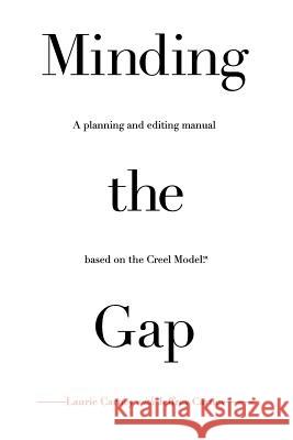 Minding the Gap Laurie Carney with Jeffrey Carney 9781453517376 Xlibris Corporation