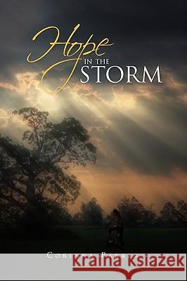 Hope in the Storm Corinna Parker 9781453524893