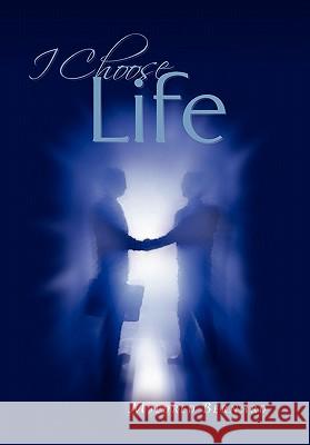 I Choose Life Mildred Bernard 9781453540961 Xlibris Corporation