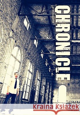 Chronicle Kc Schaefer 9781453543993