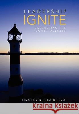 Leadership Ignite D. M. Timoth 9781453550137