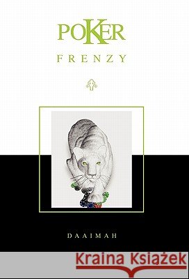Poker Frenzy Daaimah Gardner 9781453555019