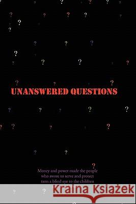 Unanswered Questions Pamela Livingston 9781453555217