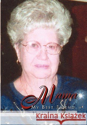 Mama Lorene Eames Virgi 9781453555477