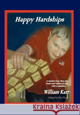 Happy Hardships Bill Karr 9781453560396