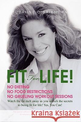 Fit for Life! O'Brien Suzann 9781453562048