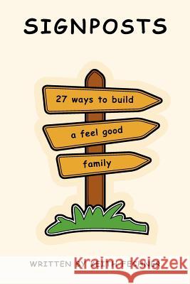 Signposts Keith Fechner 9781453568200 Xlibris Corporation