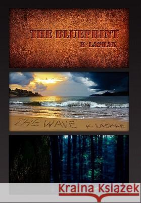 Trio K. Lashae 9781453572627 Xlibris Corporation