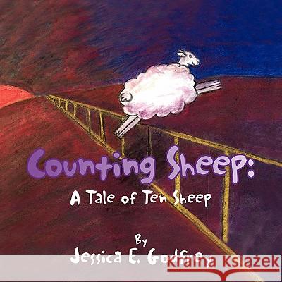 Counting Sheep Jessica E. Godfrey 9781453572801