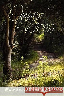 Inner Voices Elizabeth Pelez Norris 9781453573327