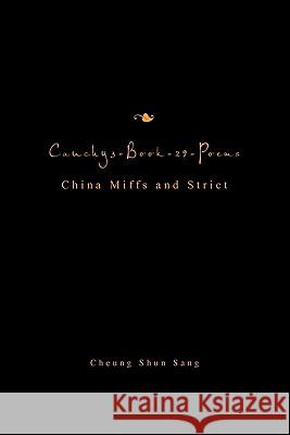 Cauchy3-Book-29-Poems Cheung Shun Sang 9781453578292 Xlibris Corporation