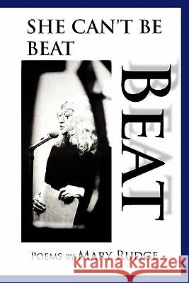 Beat She Can't Be Beat Mary Rudge 9781453591444