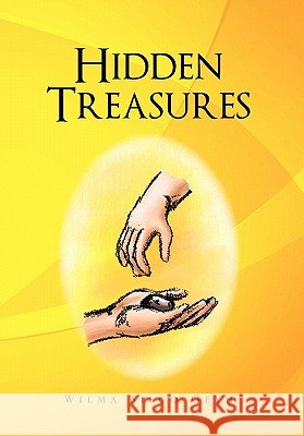Hidden Treasures Wilma Sisco Geyh 9781453592946