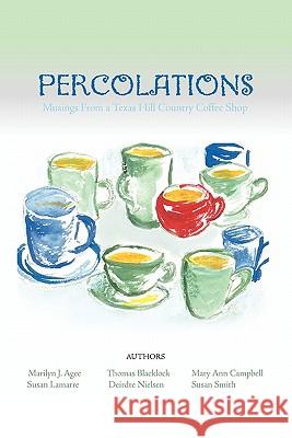 Percolations Thomas Blacklock 9781453593035