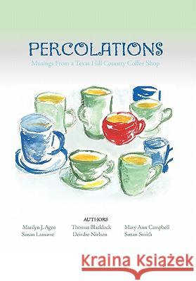 Percolations Thomas Blacklock 9781453593042