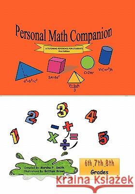 Personal Math Companion Marsha P. Smith 9781453593110 Xlibris Corporation