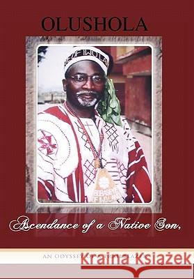 Ascendance of a Native Son Daniel Dada 9781453595817 Xlibris Corporation