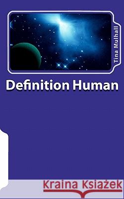 Definition Human Tina Mulhall 9781453608302